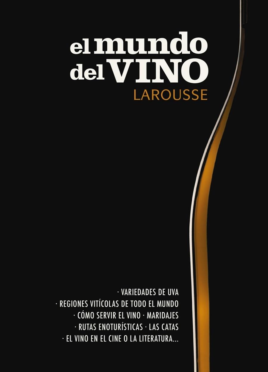 MUNDO DEL VINO, EL | 9788417273552 | LAROUSSE EDITORIAL | Llibreria Online de Banyoles | Comprar llibres en català i castellà online