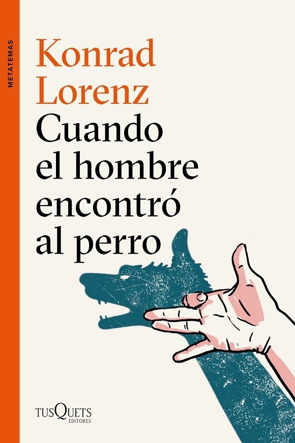 CUANDO EL HOMBRE ENCONTRÓ AL PERRO | 9788490666173 | LORENZ, KONRAD | Llibreria Online de Banyoles | Comprar llibres en català i castellà online