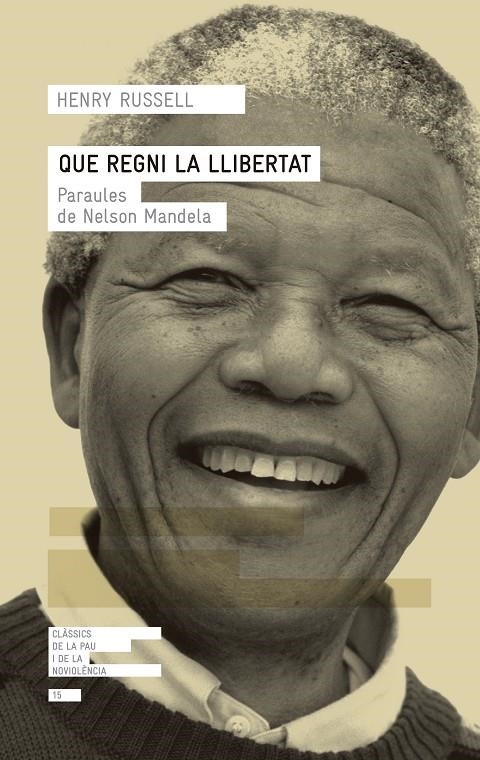 QUE REGNI LA LLIBERTAT | 9788417214432 | RUSSELL, HENRY | Llibreria Online de Banyoles | Comprar llibres en català i castellà online