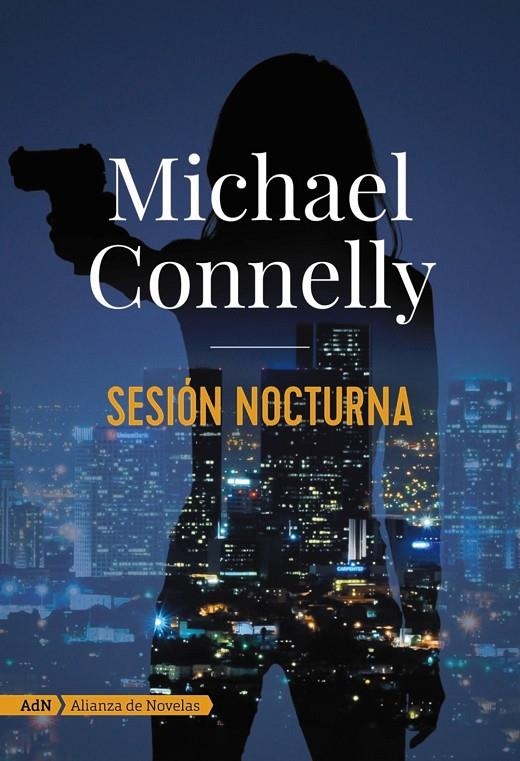 SESIÓN NOCTURNA | 9788491812661 | CONNELLY, MICHAEL | Llibreria Online de Banyoles | Comprar llibres en català i castellà online