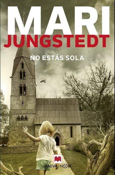 NO ESTÁS SOLA | 9788417108830 | JUNGSTEDT, MARI | Llibreria Online de Banyoles | Comprar llibres en català i castellà online