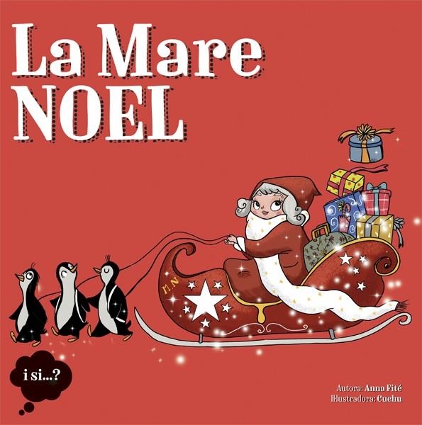 LA MARE NOEL | 9788424654405 | ANNA FITÉ | Llibreria Online de Banyoles | Comprar llibres en català i castellà online