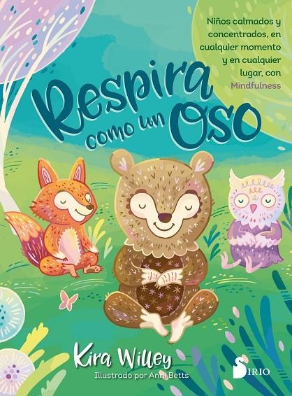 RESPIRA COMO UN OSO | 9788417399382 | WILLEY, KIRA | Llibreria Online de Banyoles | Comprar llibres en català i castellà online