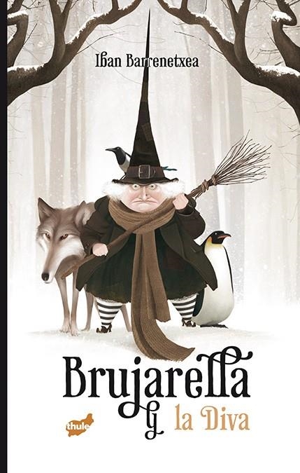 BRUJARELLA Y LA DIVA | 9788416817368 | BARRENETXEA BAHAMONDE, IBAN | Llibreria Online de Banyoles | Comprar llibres en català i castellà online