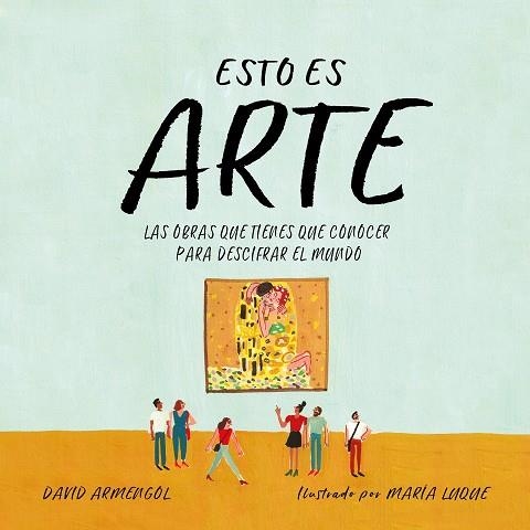 ESTO ES ARTE | 9788417460044 | ARMENGOL, DAVID | Llibreria Online de Banyoles | Comprar llibres en català i castellà online