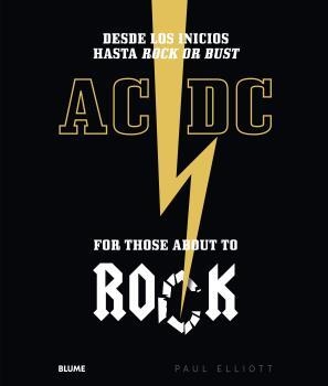 AC/DC. FOR THOSE ABOUT TO ROCK | 9788417492298 | ELIOT, PAUL | Llibreria Online de Banyoles | Comprar llibres en català i castellà online