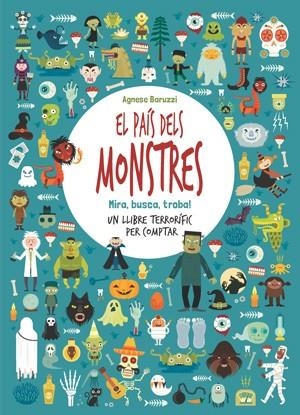 PAIS DELS MONSTRES, EL | 9788468256726 | BARUZZI, AGNESE | Llibreria Online de Banyoles | Comprar llibres en català i castellà online