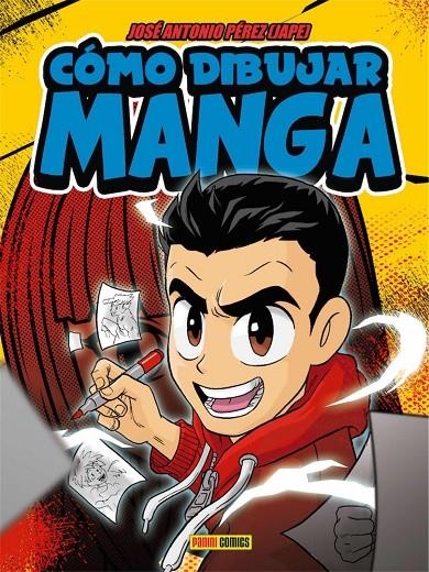 COMO DIBUJAR MANGA | 9788491675457 | PEREZ, JOSE ANTONIO - JAPE | Llibreria Online de Banyoles | Comprar llibres en català i castellà online