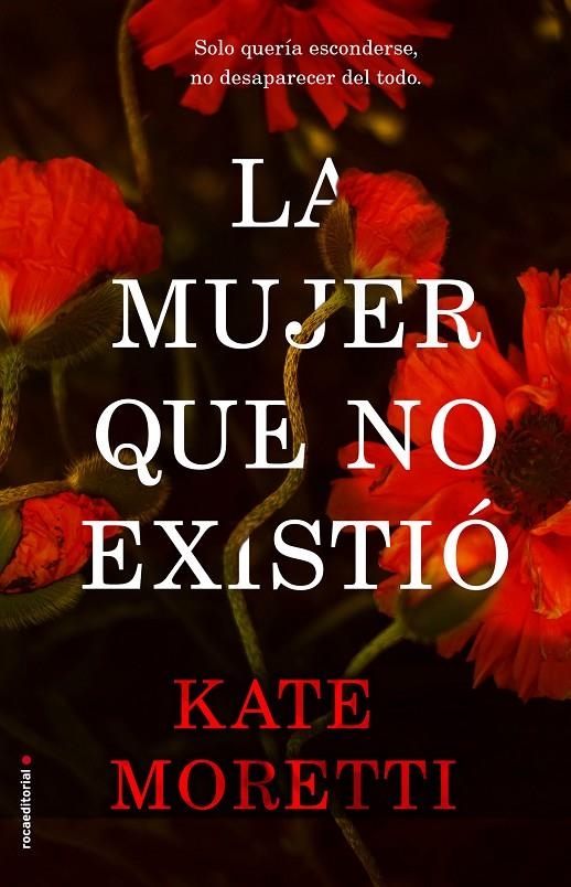 LA MUJER QUE NO EXISTIÓ | 9788417092337 | MORETTI, KATE | Llibreria L'Altell - Llibreria Online de Banyoles | Comprar llibres en català i castellà online - Llibreria de Girona