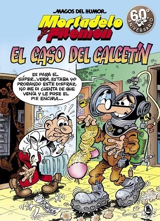 MORTADELO Y FILEMÓN. EL CASO DEL CALCETÍN (MAGOS DEL HUMOR 195) | 9788402421579 | IBÁÑEZ, FRANCISCO | Llibreria Online de Banyoles | Comprar llibres en català i castellà online