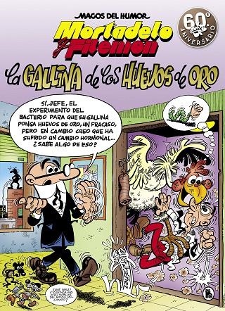 MORTADELO Y FILEMÓN. LA GALLINA DE LOS HUEVOS DE ORO (MAGOS DEL HUMOR 196) | 9788402421586 | IBÁÑEZ, FRANCISCO | Llibreria Online de Banyoles | Comprar llibres en català i castellà online