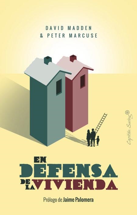 EN DEFENSA DE LA VIVIENDA | 9788494886171 | MADDEN, DAVID/MARCUSE, PETER | Llibreria Online de Banyoles | Comprar llibres en català i castellà online