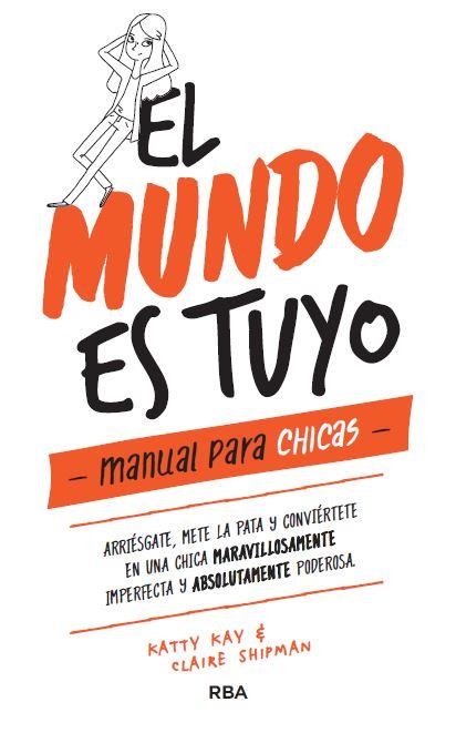 MUNDO ES TUYO, EL | 9788427215405 | KEY , KATTY/SHIPMAN , CLAIRE | Llibreria Online de Banyoles | Comprar llibres en català i castellà online