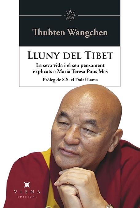 LLUNY DEL TIBET | 9788494906602 | POUS MAS, MARIA TERESA/THUBTEN WANGCHEN | Llibreria Online de Banyoles | Comprar llibres en català i castellà online