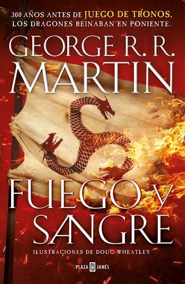 FUEGO Y SANGRE | 9788401022166 | MARTIN, GEORGE R.R./WHEATLEY, DOUG | Llibreria Online de Banyoles | Comprar llibres en català i castellà online