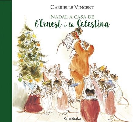 NADAL A CASA DE L’ERNEST I LA CELESTINA | 9788416804597 | VINCENT, GABRIELLE | Llibreria Online de Banyoles | Comprar llibres en català i castellà online