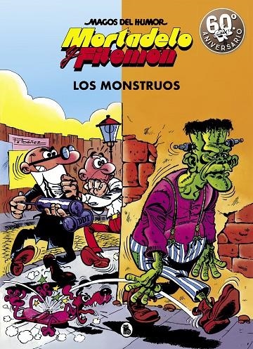 MORTADELO Y FILEMÓN. LOS MONSTRUOS | 9788402421883 | IBÁÑEZ, FRANCISCO | Llibreria Online de Banyoles | Comprar llibres en català i castellà online