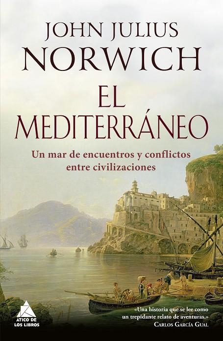 EL MEDITERRÁNEO | 9788416222773 | NORWICH, JOHN JULIUS | Llibreria Online de Banyoles | Comprar llibres en català i castellà online