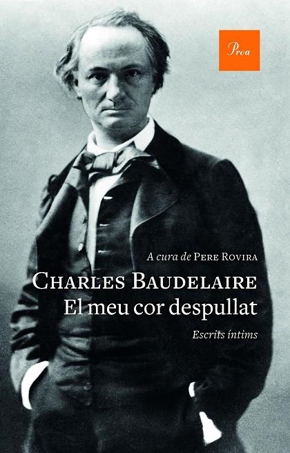 MEU COR DESPULLAT, EL | 9788475887357 | BAUDELAIRE, CHARLES | Llibreria Online de Banyoles | Comprar llibres en català i castellà online