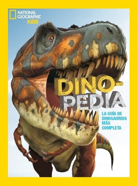 DINOPEDIA | 9788482987194 | GEOGRAPHIC NATIONAL | Llibreria Online de Banyoles | Comprar llibres en català i castellà online