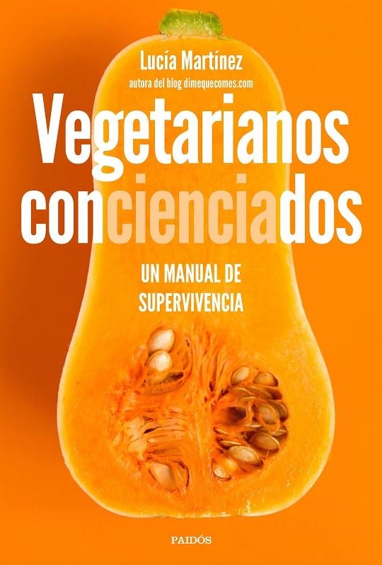 VEGETARIANOS CONCIENCIADOS | 9788449335105 | MARTÍNEZ, LUCÍA | Llibreria Online de Banyoles | Comprar llibres en català i castellà online