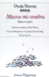 MUEVO MI SOMBRA | 9788400213237 | POESIA HIPERION | Llibreria Online de Banyoles | Comprar llibres en català i castellà online