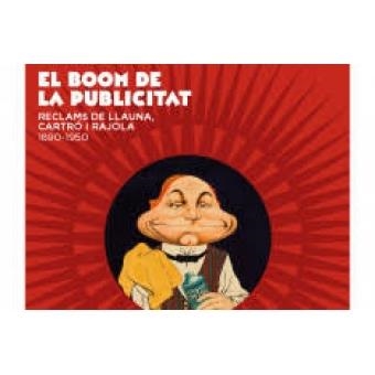 BOOM DE LA PUBLICITAT, EL | 9788491561484 | AAVV | Llibreria Online de Banyoles | Comprar llibres en català i castellà online