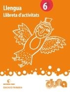 LLIBRETA D’ACTIVITATS LLENGUA 6 DUNA | 9788430719655 | AAVV | Llibreria Online de Banyoles | Comprar llibres en català i castellà online