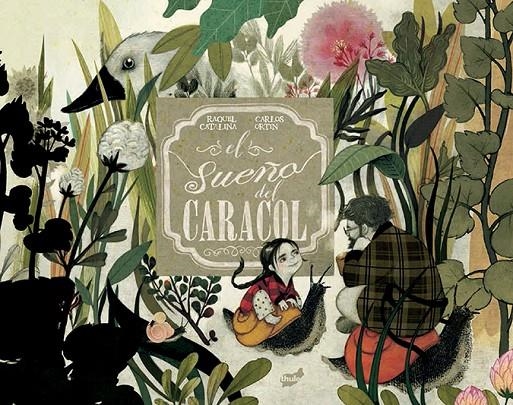 EL SUEÑO DEL CARACOL | 9788416817290 | ORTIN ESTRADA, CARLOS | Llibreria Online de Banyoles | Comprar llibres en català i castellà online