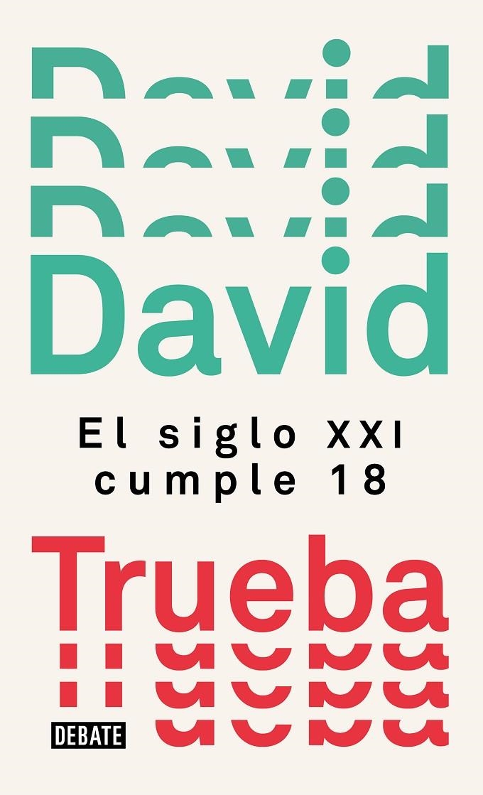 SIGLO XXI CUMPLE 18, EL | 9788499929910 | TRUEBA, DAVID | Llibreria L'Altell - Llibreria Online de Banyoles | Comprar llibres en català i castellà online - Llibreria de Girona