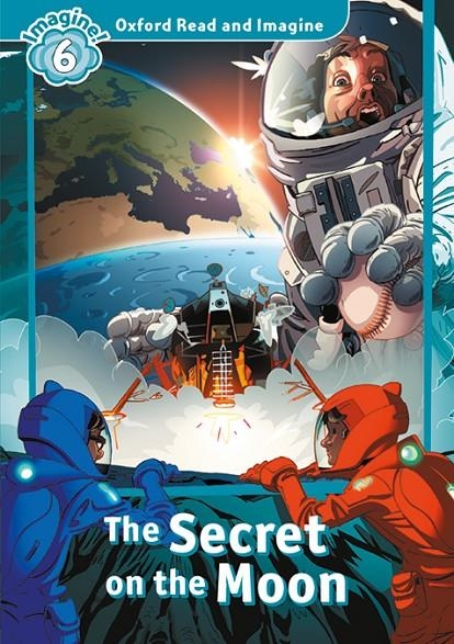 OXFORD READ AND IMAGINE 6. THE SECRET ON THE MOON MP3 PACK | 9780194021302 | SHIPTON, PAUL | Llibreria Online de Banyoles | Comprar llibres en català i castellà online