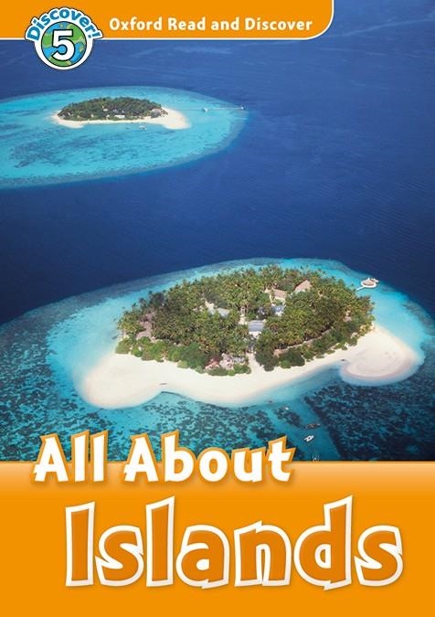 OXFORD READ AND DISCOVER 5. ALL ABOUT ISLANDS MP3 PACK | 9780194022149 | STYRING, JAMES | Llibreria Online de Banyoles | Comprar llibres en català i castellà online