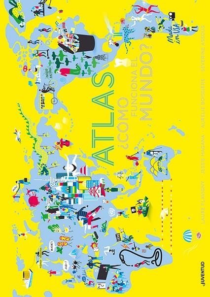 ATLAS. ¿CÓMO  FUNCIONA EL MUNDO | 9788426145598 | FLAVIGNY, LAURE/MAGANA, JESSIE | Llibreria Online de Banyoles | Comprar llibres en català i castellà online