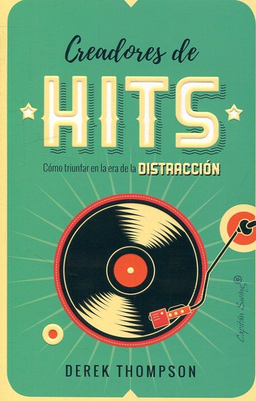 CREADORES DE HITS | 9788494886195 | DEREK THOMSON | Llibreria L'Altell - Llibreria Online de Banyoles | Comprar llibres en català i castellà online - Llibreria de Girona