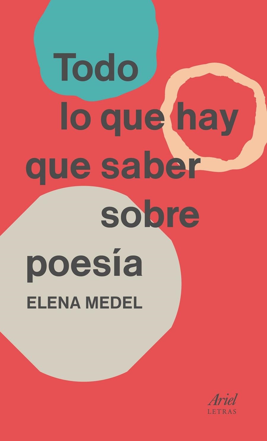 TODO LO QUE HAY QUE SABER SOBRE POESÍA | 9788434425682 | MEDEL, ELENA | Llibreria Online de Banyoles | Comprar llibres en català i castellà online