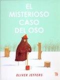 MISTERIOSO CASO DEL OSO, EL | 9786071600134 | JEFFERS, OLIVER | Llibreria Online de Banyoles | Comprar llibres en català i castellà online