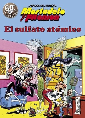 SULFATO ATÓMICO, EL | 9788440613738 | IBÁÑEZ, FRANCISCO | Llibreria Online de Banyoles | Comprar llibres en català i castellà online