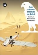 CATORCE MOMIAS DE BAKRÍ, LAS | 9788483430248 | FERNÁNDEZ GABALDÓN, SUSANA | Llibreria Online de Banyoles | Comprar llibres en català i castellà online