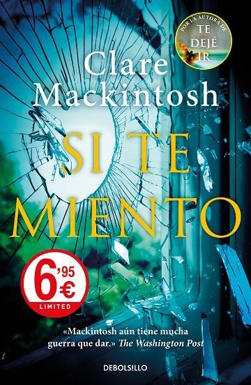 SI TE MIENTO | 9788466347044 | MACKINTOSH, CLARE | Llibreria Online de Banyoles | Comprar llibres en català i castellà online