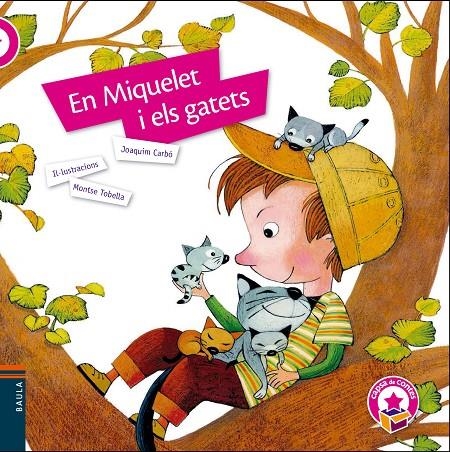 EN MIQUELET I ELS GATETS | 9788447937479 | CARBÓ I MASLLORENS, JOAQUIM | Llibreria Online de Banyoles | Comprar llibres en català i castellà online