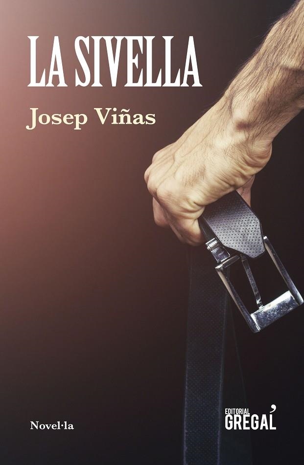 LA SIVELLA | 9788417660109 | VIÑAS I XIFRA, JOSEP | Llibreria Online de Banyoles | Comprar llibres en català i castellà online