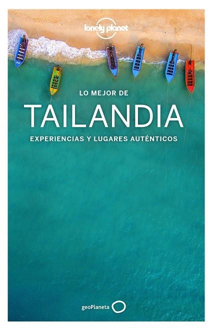 LO MEJOR DE TAILANDIA 4 | 9788408193005 | BUSH, AUSTIN/BEWER, TIM/BRASH, CELESTE/EIMER, DAVID/HARPER, DAMIAN/ISALSKA, ANITA | Llibreria Online de Banyoles | Comprar llibres en català i castellà online