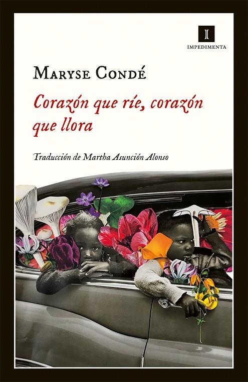 CORAZÓN QUE RÍE, CORAZÓN QUE LLORA | 9788417115999 | CONDÉ, MARYSE | Llibreria Online de Banyoles | Comprar llibres en català i castellà online