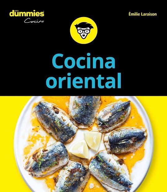 COCINA ORIENTAL PARA DUMMIES | 9788432905056 | LARAISON, EMILIE | Llibreria Online de Banyoles | Comprar llibres en català i castellà online