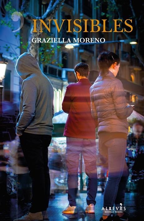 INVISIBLES | 9788417077846 | MORENO GRAUPERA, GRAZIELLA | Llibreria Online de Banyoles | Comprar llibres en català i castellà online