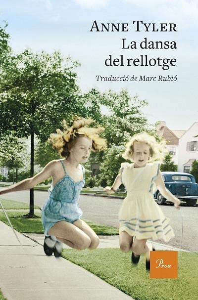 LA DANSA DEL RELLOTGE | 9788475887463 | ANNE TYLER | Llibreria Online de Banyoles | Comprar llibres en català i castellà online