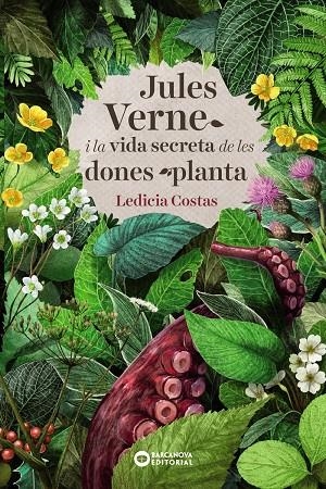 JULES VERNE I LA VIDA SECRETA DE LES DONES PLANTA | 9788448948849 | COSTAS, LEDICIA | Llibreria Online de Banyoles | Comprar llibres en català i castellà online