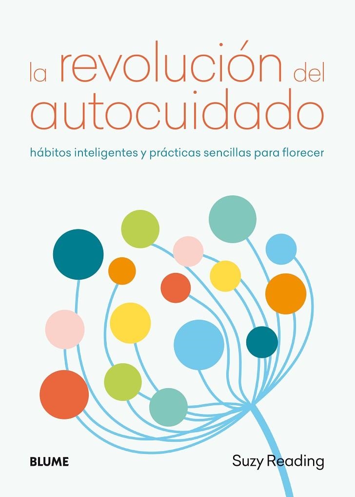 REVOLUCIÓN DEL AUTOCUIDADO, LA | 9788417492663 | READING, SUZY | Llibreria Online de Banyoles | Comprar llibres en català i castellà online