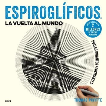 ESPIROGLÍFICOS. LA VUELTA AL MUNDO | 9788417254919 | PAVITTE, THOMAS | Llibreria Online de Banyoles | Comprar llibres en català i castellà online