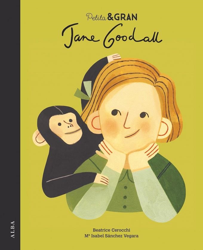 PETITA & GRAN JANE GOODALL | 9788490655108 | SÁNCHEZ VEGARA, Mª ISABEL | Llibreria Online de Banyoles | Comprar llibres en català i castellà online